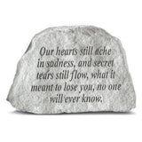 Kay Berry Our Hearts Still Ache Memorial Stone - Choice Stores